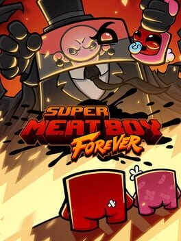 Test de Super Meat Boy Forever